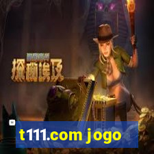 t111.com jogo